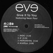 Eve (2) Featuring Sean Paul : Give It To You (12", Single)