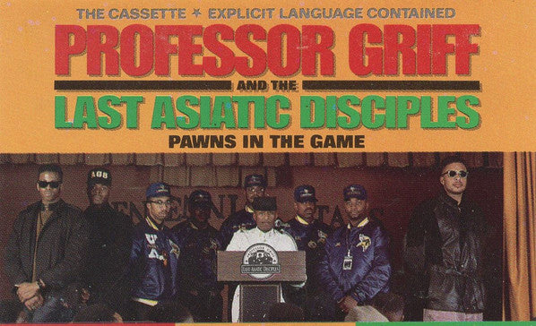 Professor Griff And The Last Asiatic Disciples : Pawns In The Game (Cass, Album)