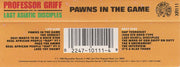 Professor Griff And The Last Asiatic Disciples : Pawns In The Game (Cass, Album)