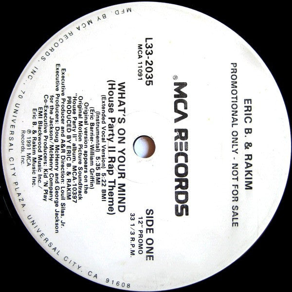 Eric B. & Rakim : What's On Your Mind (House Party II Rap Theme) (12", Single, Promo)