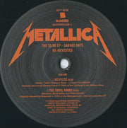 Metallica : The $5.98 E.P. - Garage Days Re-Revisited (12", EP, RE, RM, 180)