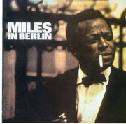 Miles Davis : Miles In Berlin (CD, Album, RE)