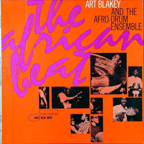 Art Blakey & The Afro-Drum Ensemble : The African Beat (LP, Album, Mono)