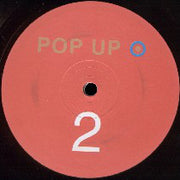 Pop Up : 2 (12")