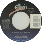 Miami Sound Machine : Can't Stay Away From You (7", Single, Styrene, Car)