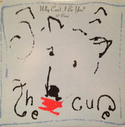 The Cure : Why Can't I Be You? (12" Remix) (12", Single, Promo)
