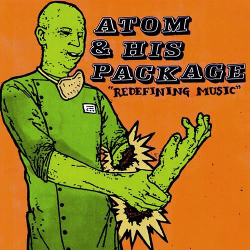 Atom & His Package* : Redefining Music (LP, Album)