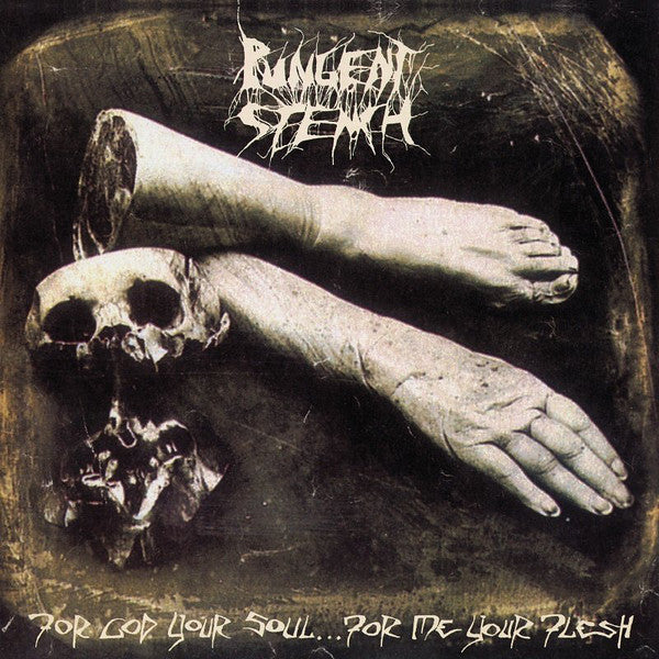 Pungent Stench : For God Your Soul... For Me Your Flesh (2xLP, Album, RE, Gat)