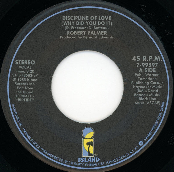 Robert Palmer : Discipline Of Love (Why Did You Do It) (7")