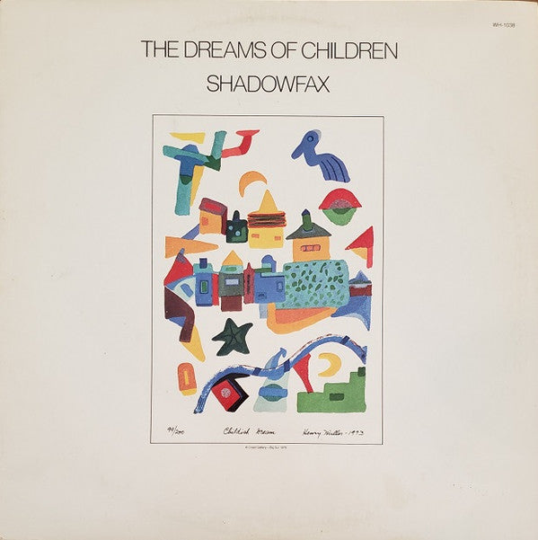Shadowfax : The Dreams Of Children (LP, Album, Ele)