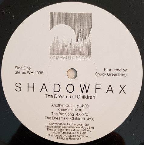 Shadowfax : The Dreams Of Children (LP, Album, Ele)