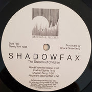 Shadowfax : The Dreams Of Children (LP, Album, Ele)