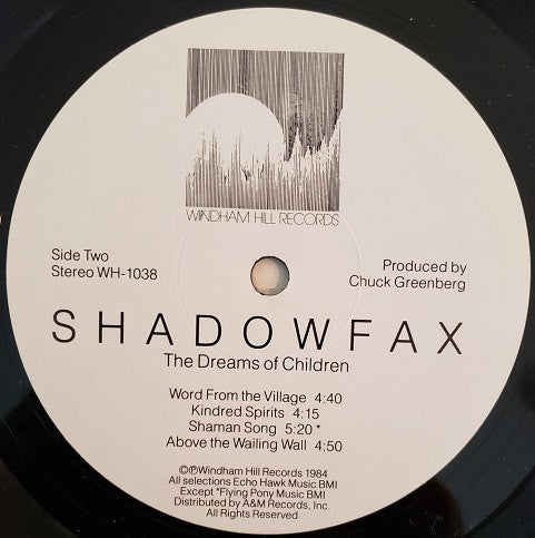 Shadowfax : The Dreams Of Children (LP, Album, Ele)
