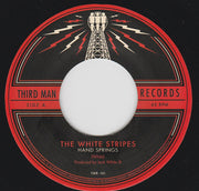 The White Stripes : Hand Springs (7", Single, No )