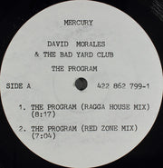 David Morales & The Bad Yard Club : The Program (12", Promo)
