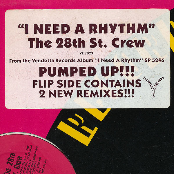 The 28th St. Crew* : I Need A Rhythm (12", SRC)