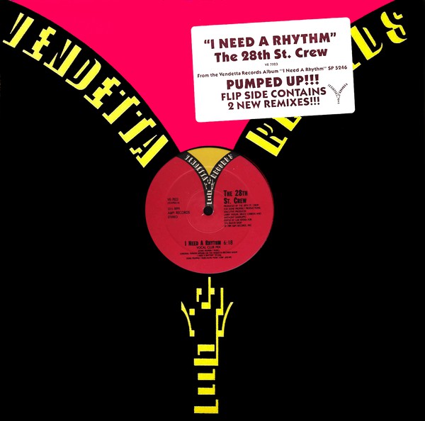 The 28th St. Crew* : I Need A Rhythm (12", SRC)