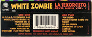 White Zombie : La Sexorcisto: Devil Music Vol. 1 (Cass, Album, Club, SR,)
