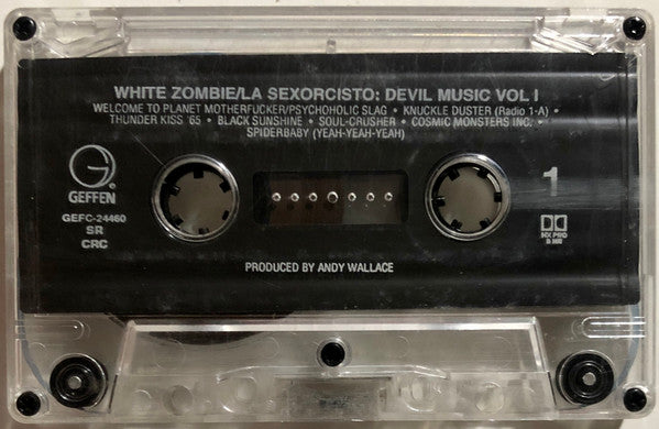 White Zombie : La Sexorcisto: Devil Music Vol. 1 (Cass, Album, Club, SR,)