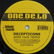 One Be Lo : Decepticons (Pete Rock Remix) (12")