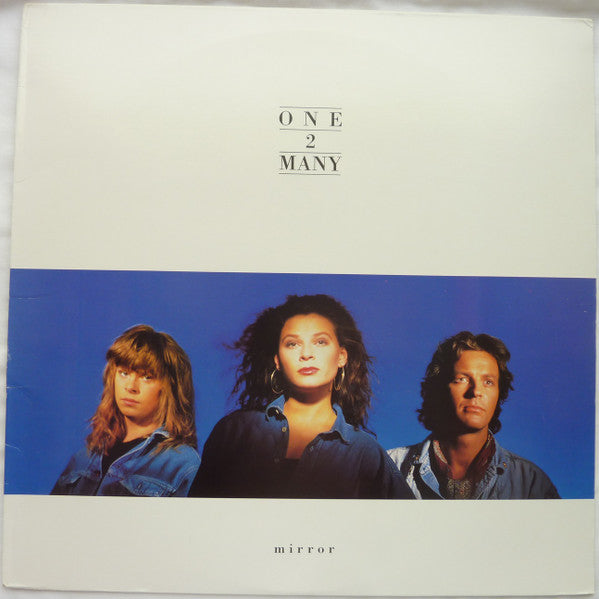 One 2 Many : Mirror (LP, Album)