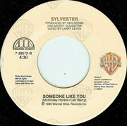 Sylvester : Someone Like You (7")