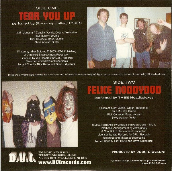 Lyres / Thee Headkotexes : Tear You Up / Felice Noddydod (7", Single)
