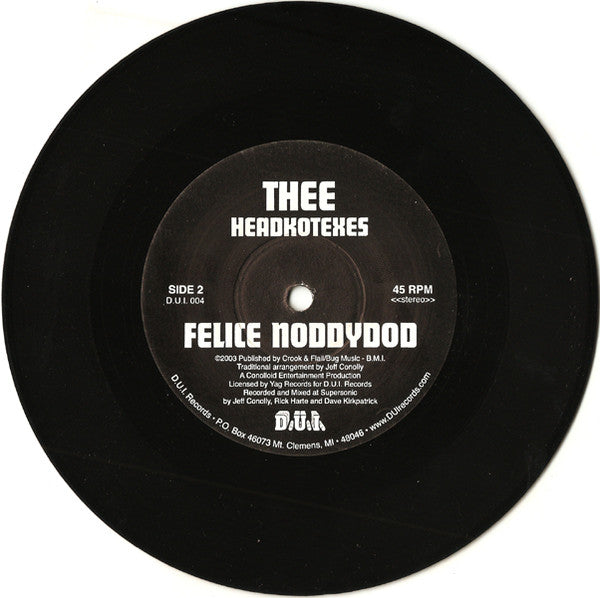 Lyres / Thee Headkotexes : Tear You Up / Felice Noddydod (7", Single)