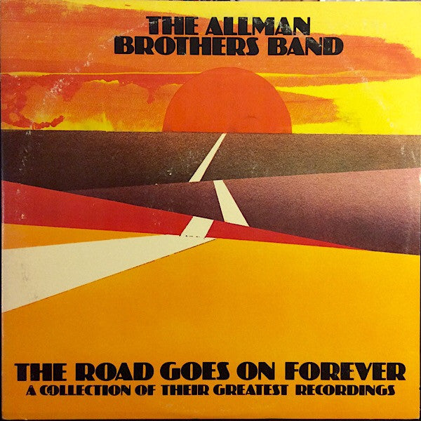 The Allman Brothers Band : The Road Goes On Forever (2xLP, Comp, Ter)