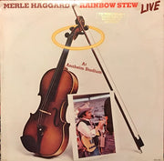 Merle Haggard : Rainbow Stew - Live At Anaheim Stadium (LP, Album, Pin)