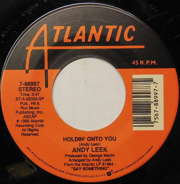 Andy Leek : Holdin' On To You (7", Single)