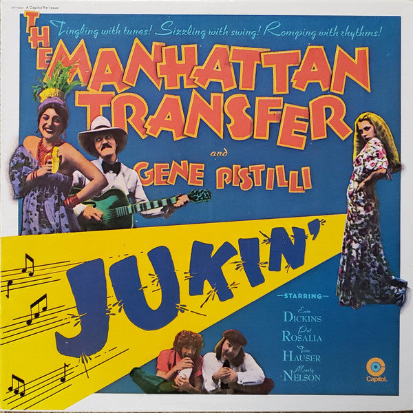 The Manhattan Transfer And Gene Pistilli* : Jukin' (LP, Album, RE, Jac)