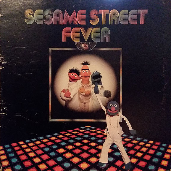 Sesame Street : Sesame Street Fever (LP, Album, Kee)