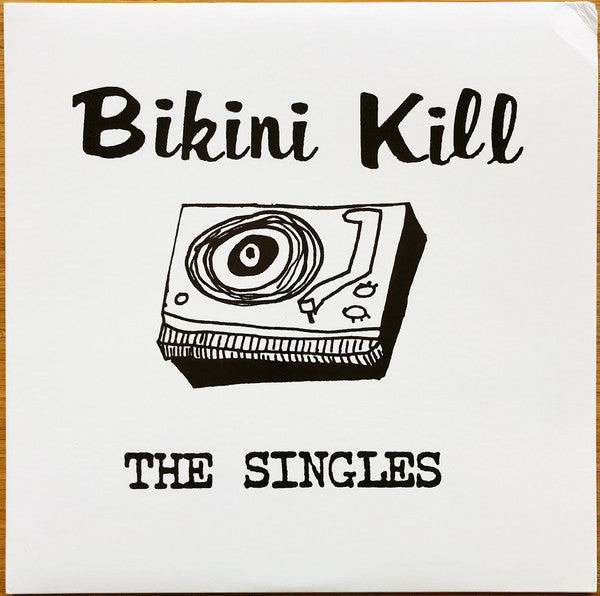 Bikini Kill : The Singles (12", Comp, RE)
