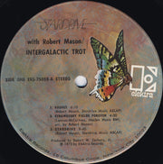 Stardrive With Robert Mason (6) : Intergalactic Trot (LP, Album)