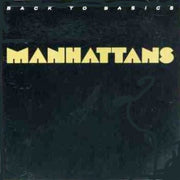 The Manhattans* : Back To Basics (LP, Album, Pit)