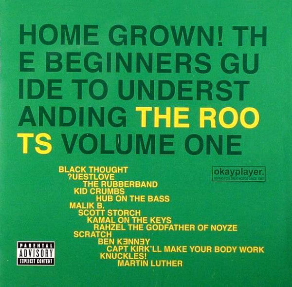 The Roots : Home Grown! The Beginner's Guide To Understanding The Roots, Volume One (2xLP, Comp)