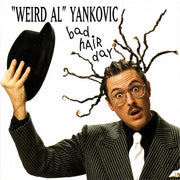 "Weird Al" Yankovic : Bad Hair Day (CD, Album, RE)