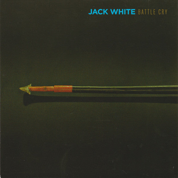 Jack White (2) : Battle Cry (7", S/Sided, Single, Etch)