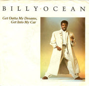 Billy Ocean : Get Outta My Dreams, Get Into My Car (7", Single, Spe)