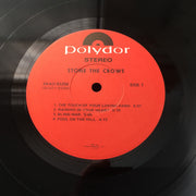 Stone The Crows : Stone The Crows (LP, Album, Club)