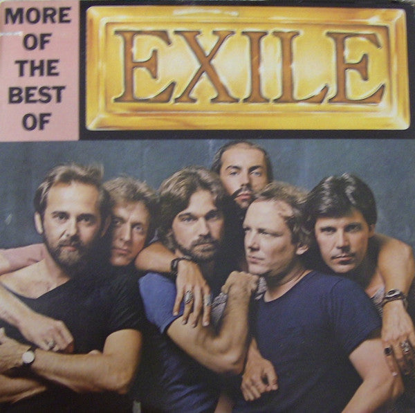 Exile (7) : More Of The Best Of (LP, Comp, Club)