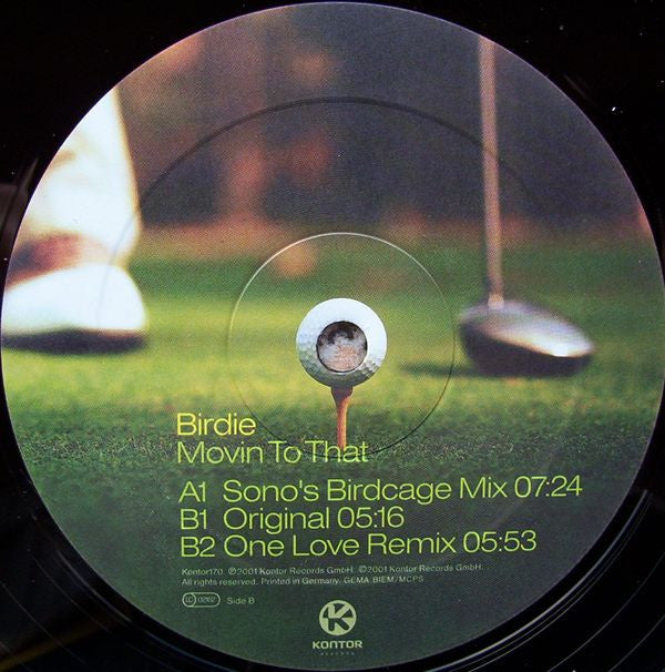 Birdie : Movin To That (12")