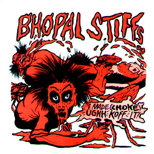 Bhopal Stiffs : Bhopal Stiffs (7", Single)