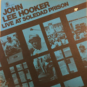 John Lee Hooker : Live At Soledad Prison (LP, Album, Promo, RCA)