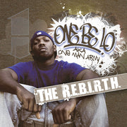 One Be Lo : The R.E.B.I.R.T.H. (CD, Album)