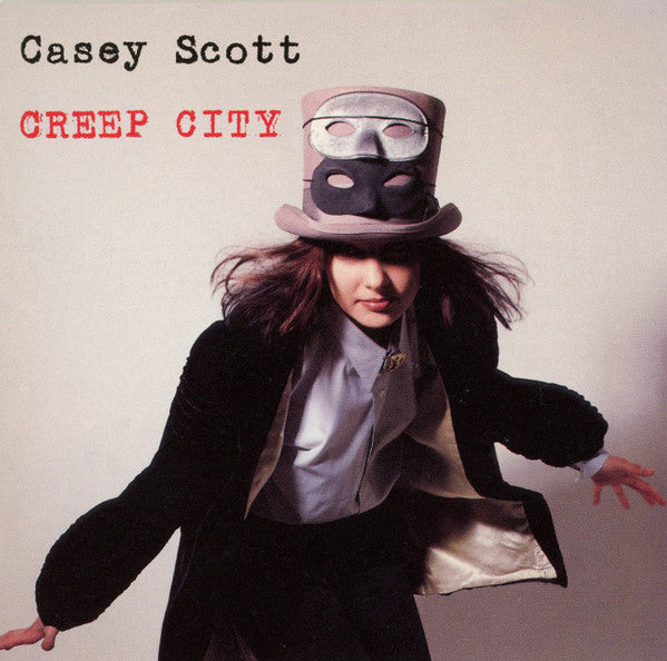 Casey Scott (4) : Creep City (CD, Album)
