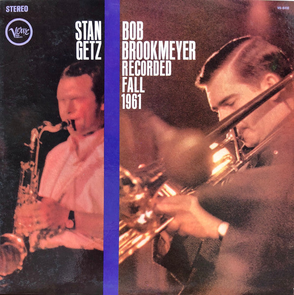 Stan Getz & Bob Brookmeyer : Recorded Fall 1961 (LP, Album)