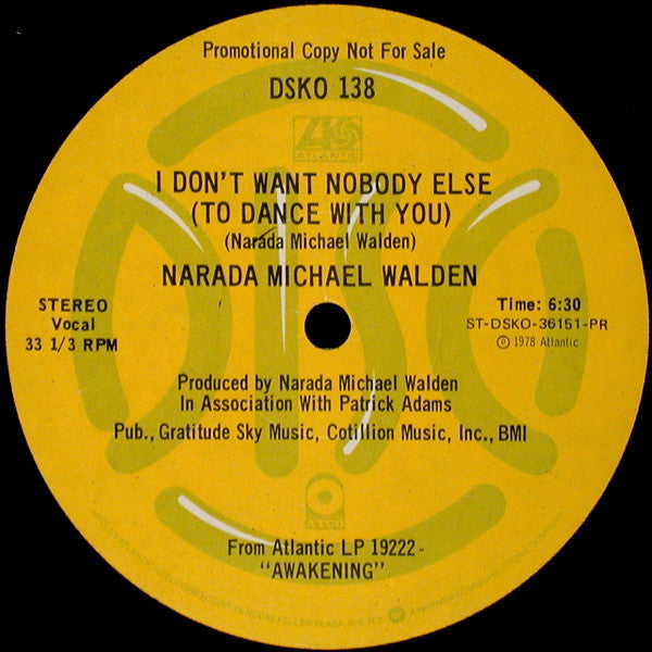 Narada Michael Walden : I Don't Want Nobody Else (To Dance With You) (12", Promo)