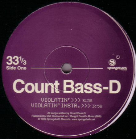 Count Bass-D* : Violatin' (12")